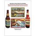 thumbnail image 1 of Pre-Prohibition, Prohibition and California Permit   IRTP Paper Labels and Beer Bottles  Paperback  1732453047 9781732453043 John C Burton, Bob Welch, 1 of 1