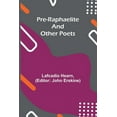 thumbnail image 1 of Pre-Raphaelite and other Poets, (Paperback), 1 of 1