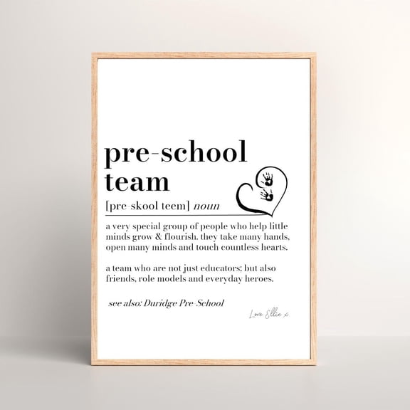 Pre,School Team Definition Print, Pre,School Team Gift, Nursery Teacher Thank You Gift, Nursery Leaving Gift, Gift From Parent End Of Term Home Decor #2212, 16x24 UNFRAMED