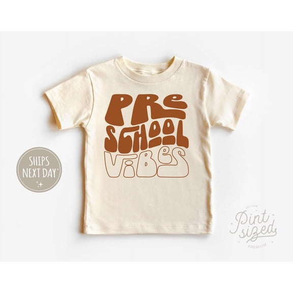 Pre-School Vibes Toddler Shirt - Retro Back To School Tee - Cute First Day Of School Natural Shirt, New Born, Baby Shower Gift, New Parents Gift