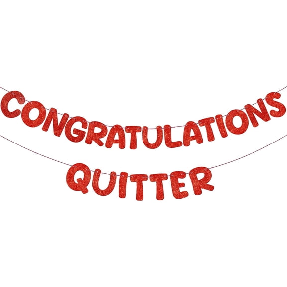 Pre Strung Congratulations Quitter Glitter Banner Funny Retirement Banner Graduation Party Decorations Going Away Supplies Garland for Men Women Gifts, No DIY(Red 2 pairs)