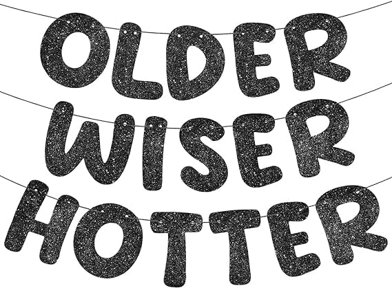 Pre-Strung Older Wiser Hotter Birthday Banner Black Glitter Party Decor for 40th, 50th, 60th Milestones