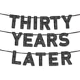 thumbnail image 1 of Pre-Strung Thirty Years Later Banner - 30th for Anniversary Decorations Class Reunion, Milestone Celebrations, Birthday Party Photo Backdrops$$Electronics Accessories, 1 of 5