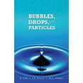 thumbnail image 1 of Pre-Owned Bubbles, Drops, and Particles (Dover Civil and Mechanical Engineering) (Paperback) 0486445801 9780486445809, 1 of 1