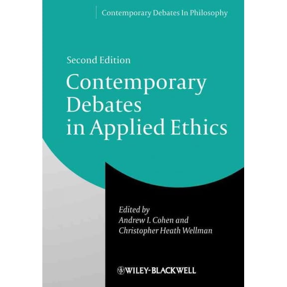Pre-Owned Pre-owned Contemporary Debates in Applied Ethics, Paperback by Cohen, Andrew I. (EDT); Wellman, Christopher Heath (EDT), ISBN 1118479394, ISBN-13 9781118479391