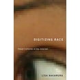 thumbnail image 1 of Pre-Owned Digitizing Race: Visual Cultures of the Internet Volume 23 (Paperback) 0816646139 9780816646135, 1 of 1