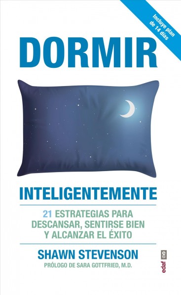 Pre-owned Dormir inteligentemente / Sleep Smarter : 21 estrategias para ...