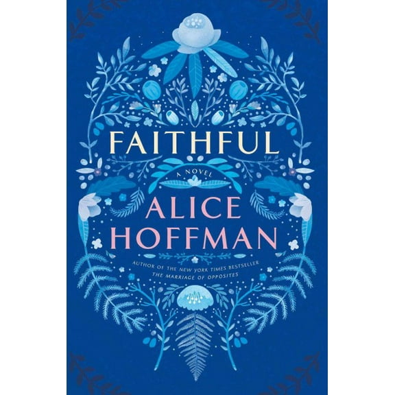 Pre-Owned Pre-owned Faithful, Hardcover by Hoffman, Alice, ISBN 1476799202, ISBN-13 9781476799209