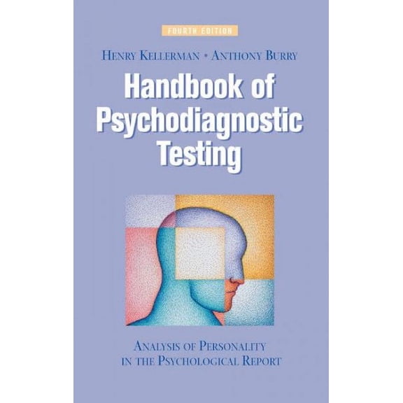 Pre-Owned Pre-owned Handbook of Psychodiagnostic Testing : Analysis of Personality in the Psychological Report, Hardcover by Kellerman, Henry (EDT); Burry, Anthony (EDT), ISBN 0387713697, ISBN-13 9780387713694