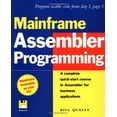 thumbnail image 1 of Pre-Owned Mainframe Assembler Programming, 9780471249931, 0471249939, Paperback, 1 edition, 1 of 1