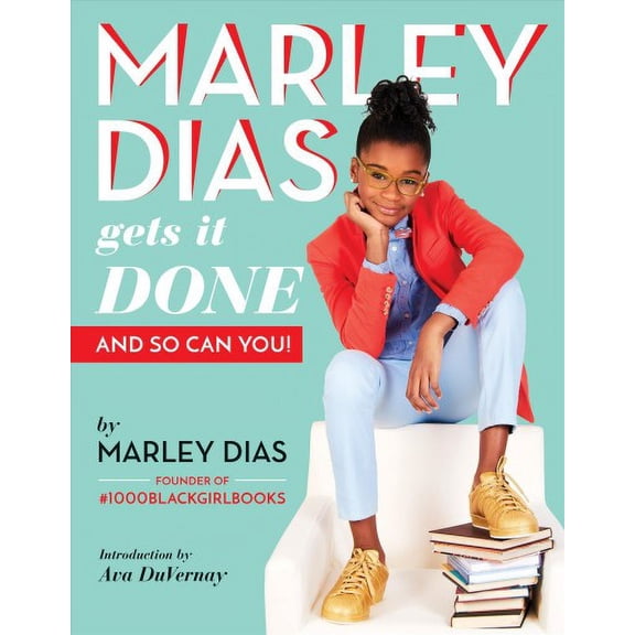 Pre-Owned Pre-owned Marley Dias Gets It Done : And So Can You!, Paperback by Dias, Marley; DuVernay, Ava (INT), ISBN 1338136895, ISBN-13 9781338136890