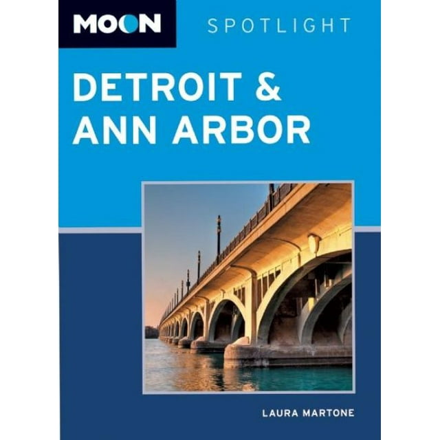 Preowned Moon Spotlight Detroit & Ann Arbor, Paperback by Martone