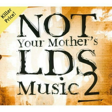 Pre-Owned Not Your Mother's LDS Music, Vol. 2