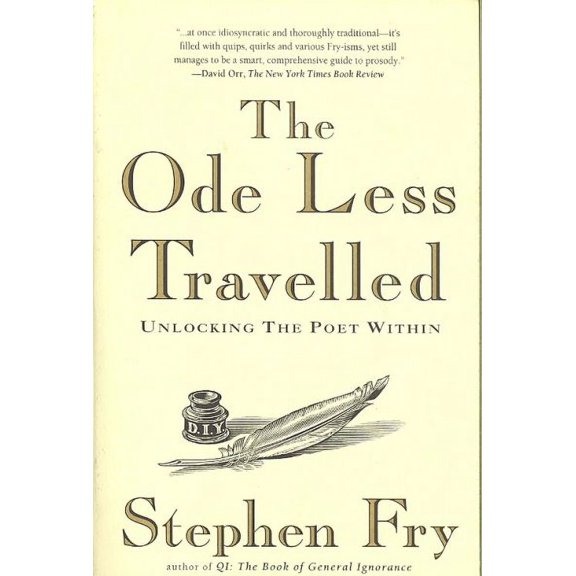 Pre-Owned Pre-owned Ode Less Travelled : Unlocking the Poet William, Paperback by Fry, Stephen, ISBN 1592403115, ISBN-13 9781592403110