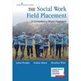thumbnail image 1 of Pre-Owned Social Work Field Placement : A Competency-Based Approach, Paperback by Poulin, John, Ph.d.; Matis, Selina, Ph.d.; Witt, Heather, Ph.d., ISBN 082617552X, ISBN-13 9780826175526, 1 of 1
