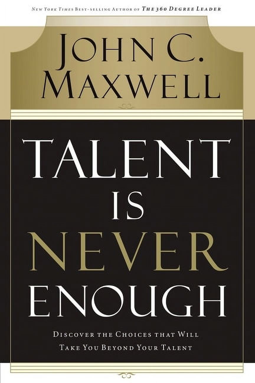 the　Pre-owned　Never　Talent　Will　That　Talent　Choices　Your　Discover　Is　Enough　Beyond　Take　You　(Paperback)