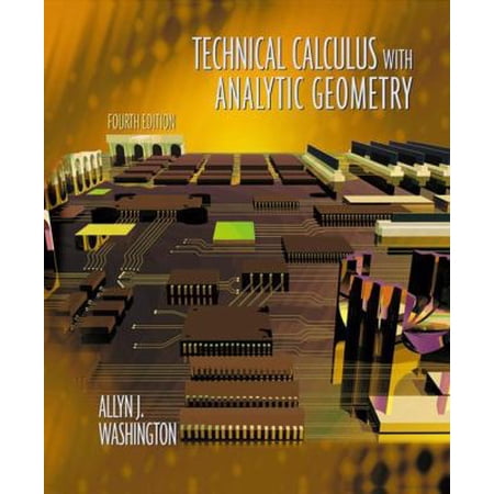 Pre-Owned Technical Calculus with Analytic Geometry (Paperback) 0201711125 9780201711127