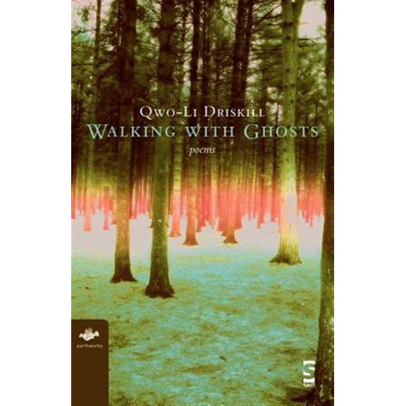 Pre-Owned Pre-owned Walking With Ghosts : Poems, Paperback by Driskill, Qwo-li, ISBN 1844711137, ISBN-13 9781844711130
