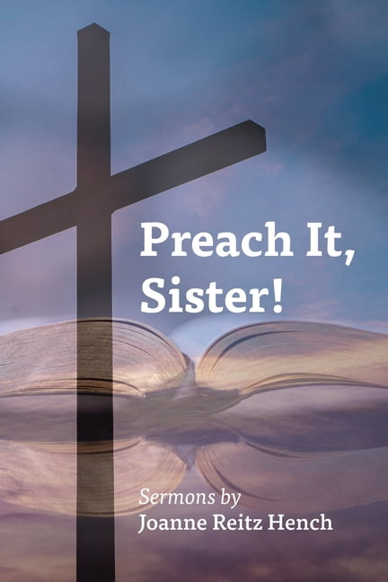 Preach It, Sister! (Paperback)