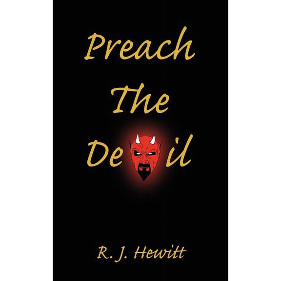 Preach the Devil, (Paperback)