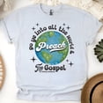 thumbnail image 1 of Preach the Gospel Shirt – Mark 16:15 Christian Evangelism Earth Graphic Tee, Ash, Size 5XL, 1 of 6