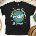 thumbnail image 1 of Preach the Gospel Shirt – Mark 16:15 Christian Evangelism Earth Graphic Tee, Black, Size 5XL, 1 of 5