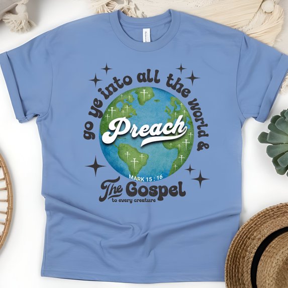 Preach the Gospel Shirt – Mark 16:15 Christian Evangelism Earth Graphic Tee, CarolinaBlue, Size XL
