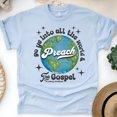 thumbnail image 1 of Preach the Gospel Shirt – Mark 16:15 Christian Evangelism Earth Graphic Tee, Light Blue, Size L, 1 of 6
