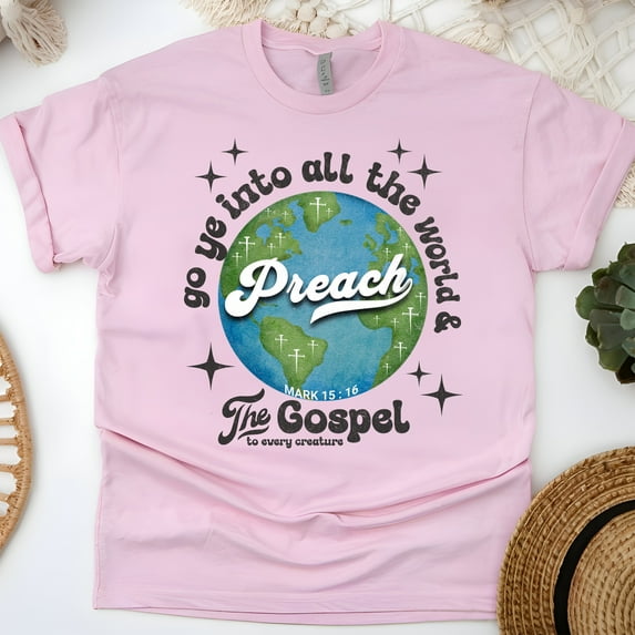 Preach the Gospel Shirt – Mark 16:15 Christian Evangelism Earth Graphic Tee, Light Pink, Size S