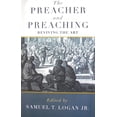 thumbnail image 1 of Preacher and Preaching (Paperback): Reviving the Art (Paperback), 1 of 1