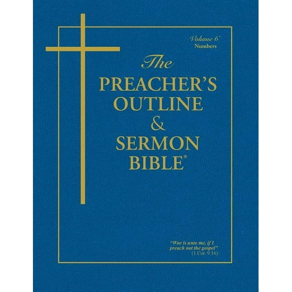 Preacher's Outline & Sermon Bible-KJV Preacher's Outline & Sermon Bible-KJV-Numbers, (Paperback)