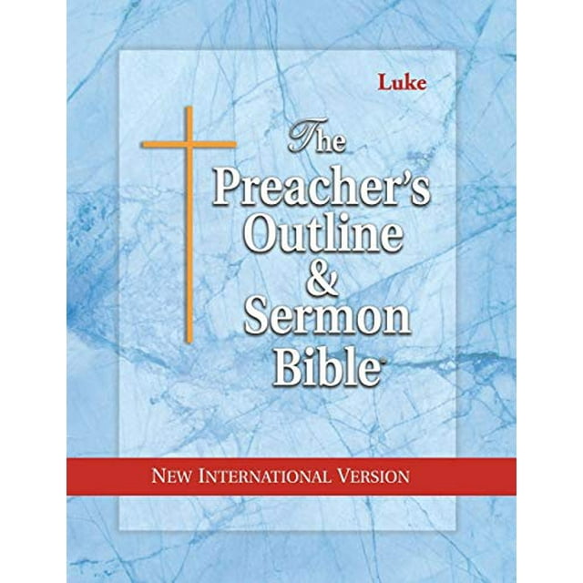 Pre-Owned The Preacher's Outline & Sermon Bible: Luke: New ...