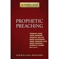 thumbnail image 1 of Pre-Owned Prophetic Preaching (Paperback) 1598567047 9781598567045, 1 of 1