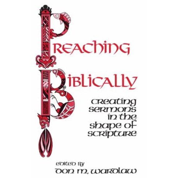 Pre-Owned Preaching Biblically (Paperback) 0664244785 9780664244781