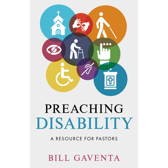 Preaching Disability: A Resource for Pastors, (Paperback)