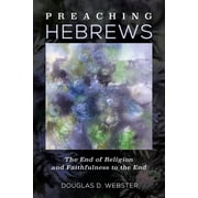 Preaching Hebrews, Hardcover