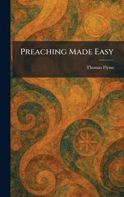 Preaching Made Easy, (Hardcover)
