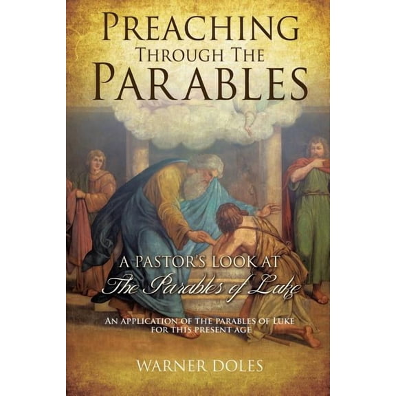 Preaching Through the Parables, (Paperback)