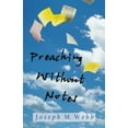 thumbnail image 1 of Pre-Owned Preaching Without Notes (Paperback) 0687090881 9780687090884, 1 of 1