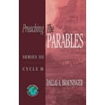 thumbnail image 1 of Preaching the Parables, Series III, Cycle B, (Paperback), 1 of 1