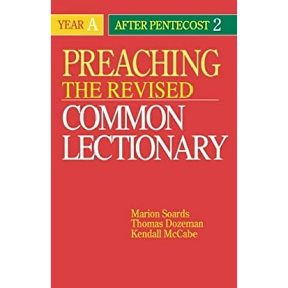 Pre-Owned Preaching the Revised Common Lectionary : Year A after Pentecost 2 (Paperback) 9780687338719