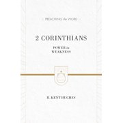 Preaching the Word 2 Corinthians Power in Weakness Redesign Hardcover