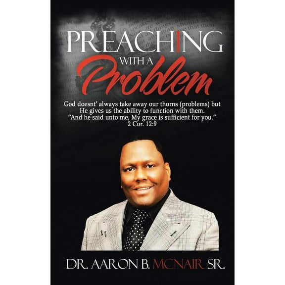 Preaching with a Problem: A Guidebook for Religious Leaders, (Paperback)