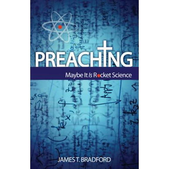 Pre-Owned Preaching (Paperback) 1607311240 9781607311249