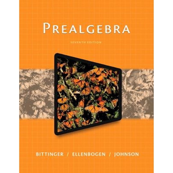 Pre-Owned Prealgebra: Marvin L. Bittinger, Indiana University Purdue University, Indianapolis, David J. Ellenbogen, Community College of Ver (Paperback) 0321997158 9780321997159
