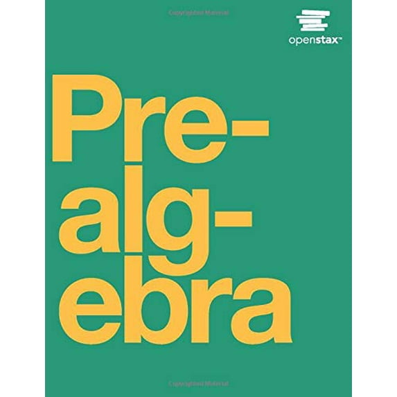Pre-Owned Prealgebra by OpenStax (hardcover version, full color) (Hardcover) 1938168992 9781938168994