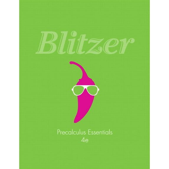 Pre-Owned Precalculus Essentials plus NEW MyMathLab with Pearson eText -- Access Card Package (4th Edition) (Blitzer Precalculus Series)