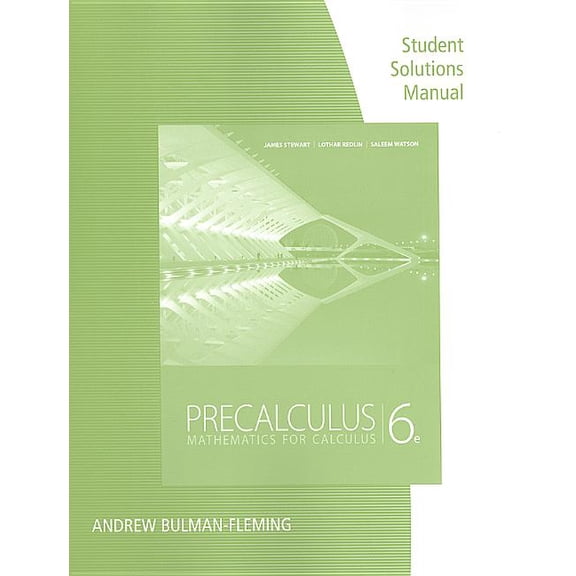 Pre-Owned Precalculus Student Solution Manual: Mathematics for Calculus (Paperback)