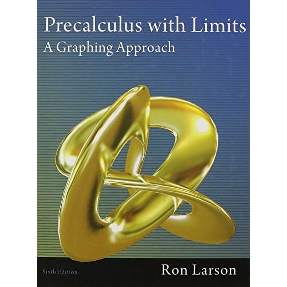 Pre-Owned Precalculus with Limits: A Graphing Approach (Unknown) 111142764X 9781111427641