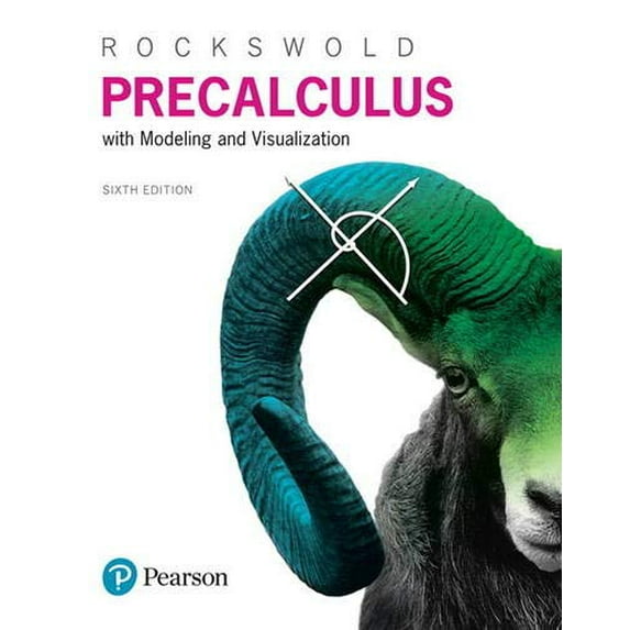 Pre-Owned Precalculus with Modeling & Visualization (Hardcover) by Gary Rockswold